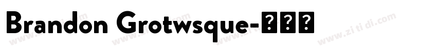 Brandon Grotwsque字体转换